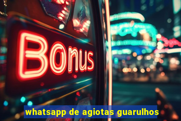 whatsapp de agiotas guarulhos